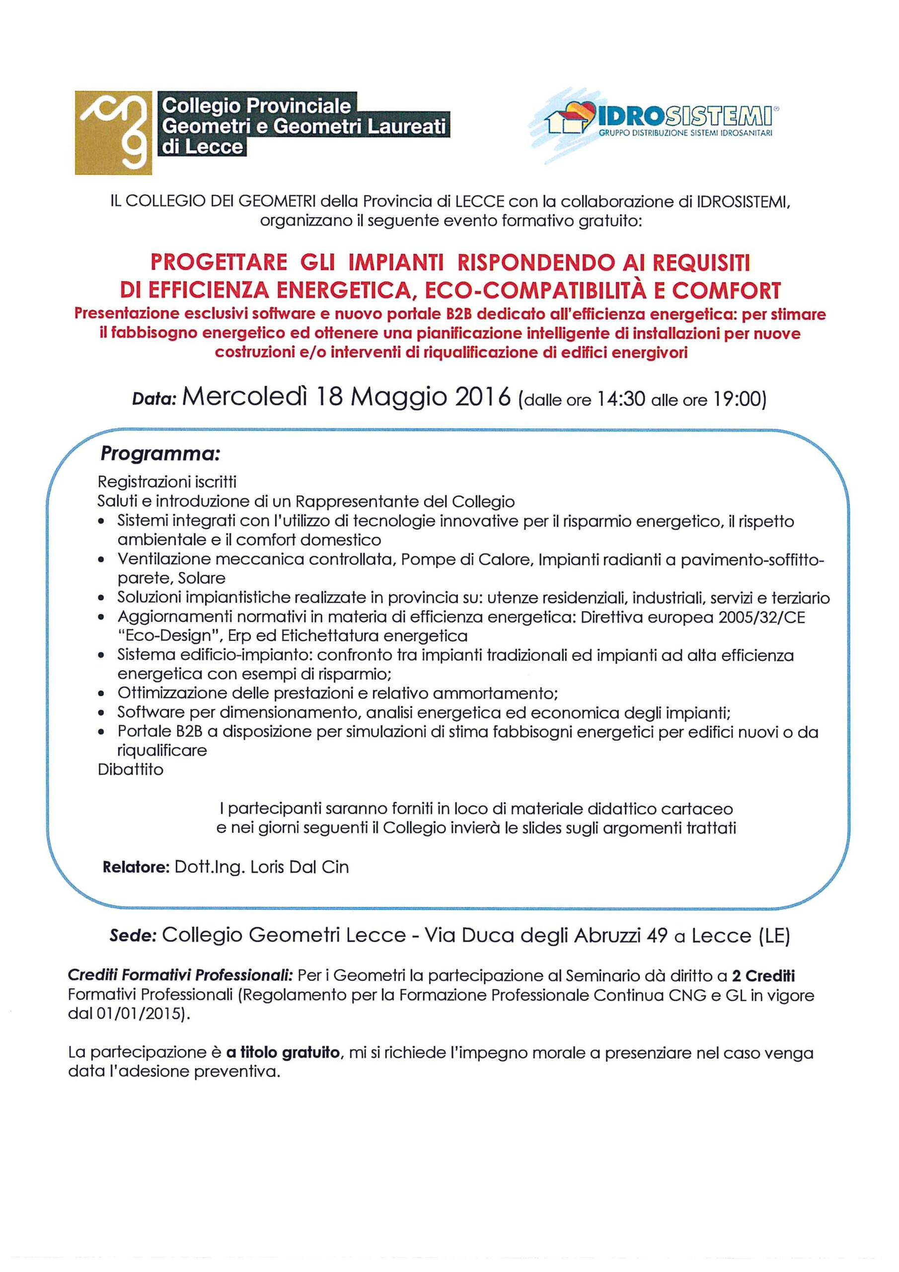 Seminario tecnico “Progettare gli impianti rispondendo ai requisiti di efficienza energetica, eco-compatibilità e comfort” – Lecce 18/05/2016