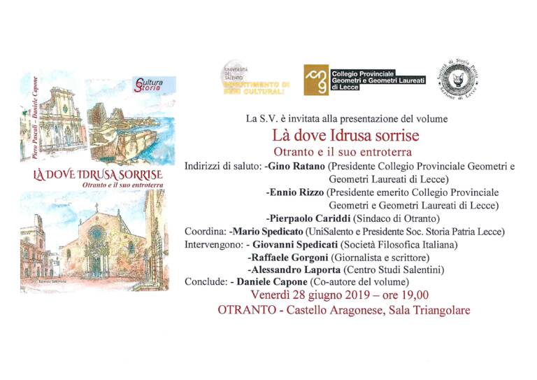 Invito presentazione volume “Là dove Idrusa sorrise. Otranto e il suo entroterra” – Castello Aragonese di Otranto 28-06-2019