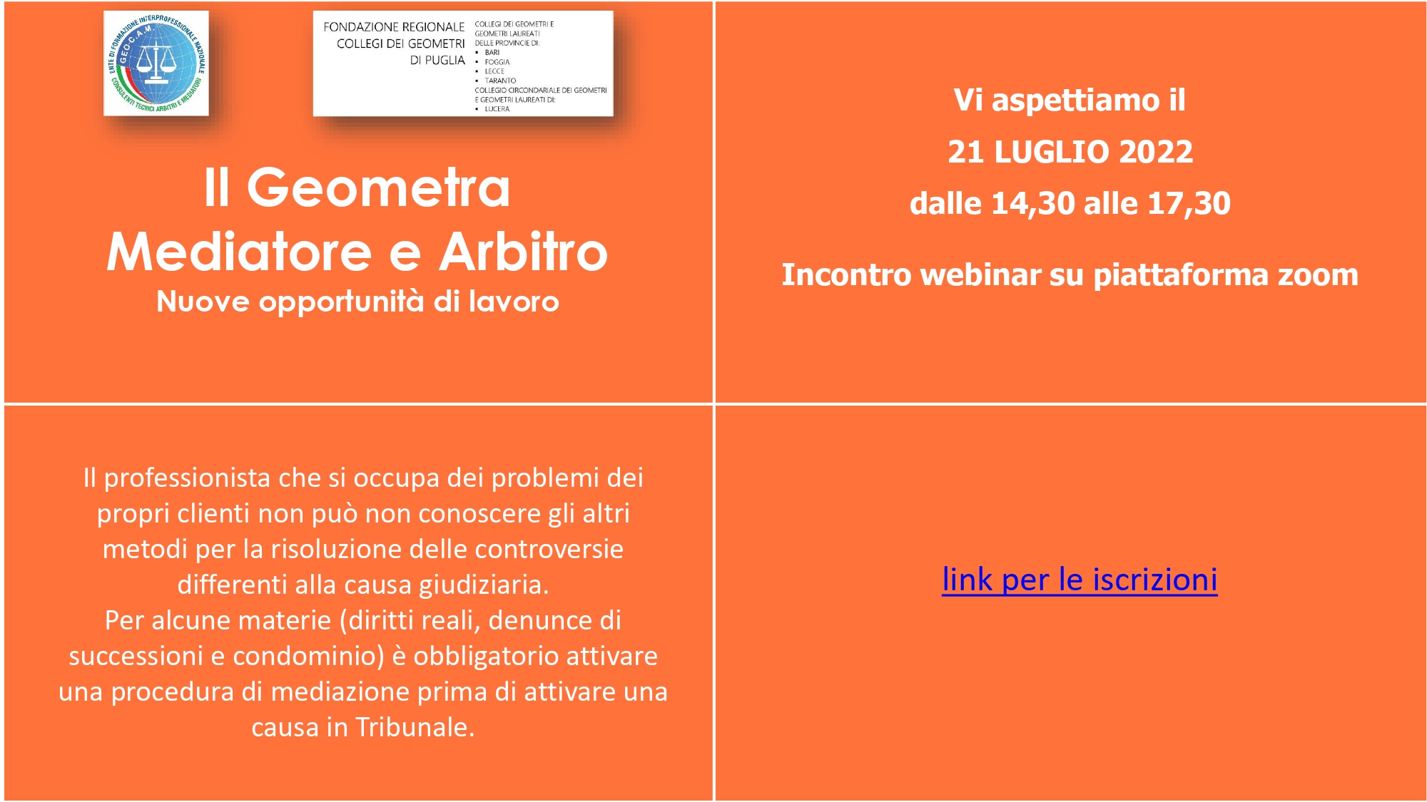 Fondazione Regionale Collegi dei Geometri di Puglia – Webinar GEOCAM “Il Geometra Mediatore e Arbitro – Nuove opportunità di lavoro”  – 21 luglio 2022